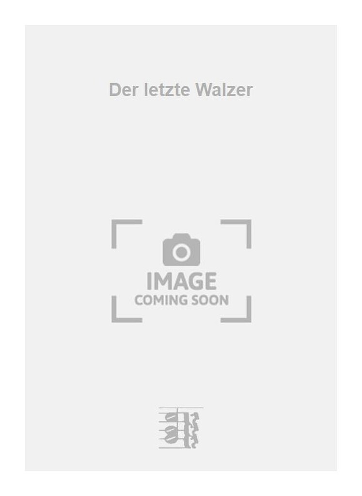 Der letzte Walzer